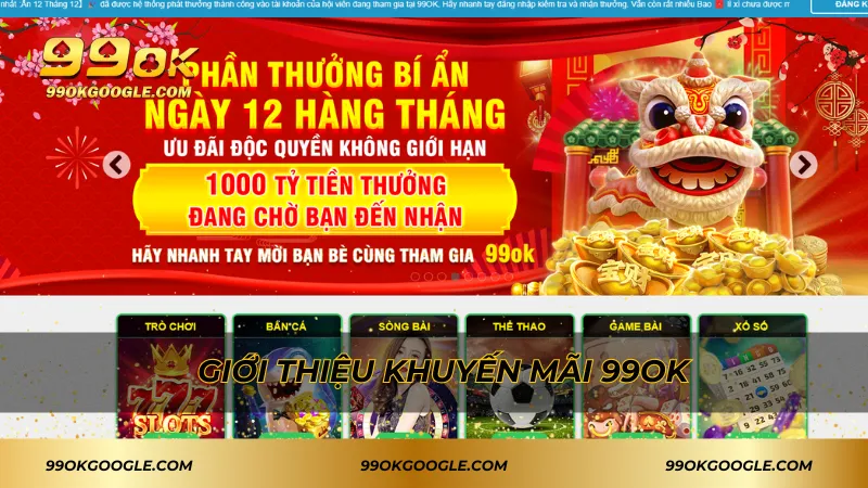 Giới thiệu khuyến mãi 99ok