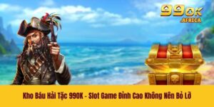 Kho Báu Hải Tặc 99OK - Slot Game Đỉnh Cao Không Nên Bỏ Lỡ